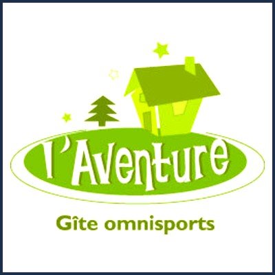 Gîte de l'Aventure