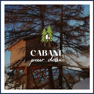 Cabane pour Deux